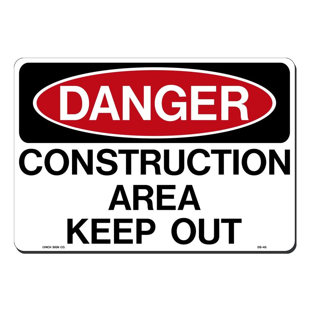 Lynch Sign 14 in. x 10 in. Danger Construction Sign Printed on More ...