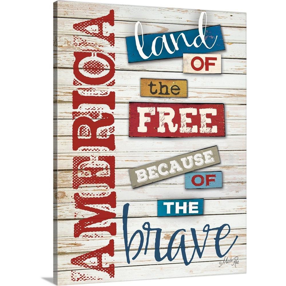 Greatbigcanvas 30 In X 40 In America Land Of The Free By Marla Rae Canvas Wall Art 2349746 24 30x40 The Home Depot