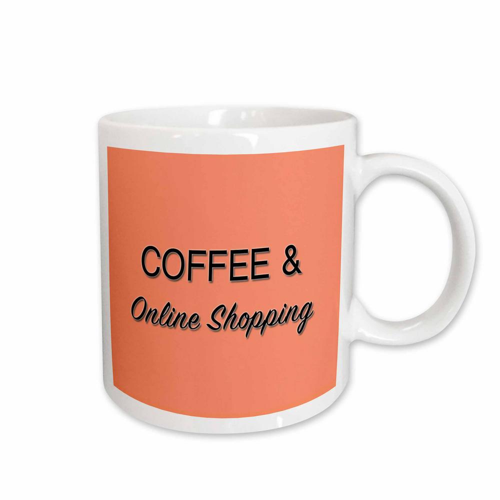 Rose Tory Anne Collections Quotes Coffee And Online Ping 11 Oz Rose Tory Anne Collections Quotes Coffee And Online Ping 11 Oz White Ceramic Cofee Mug