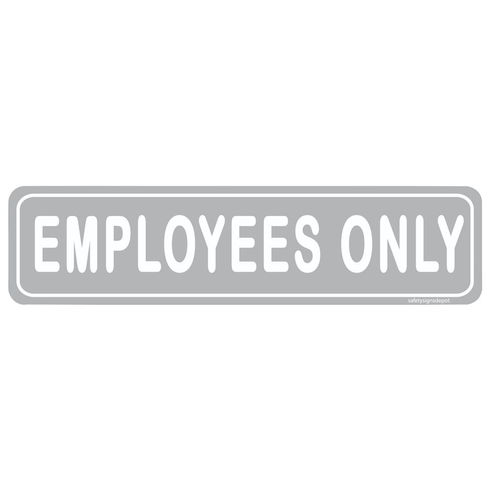 safetysignsdepot 2 in. x 8 in. Grey Plastic Employees Only Sign for ...