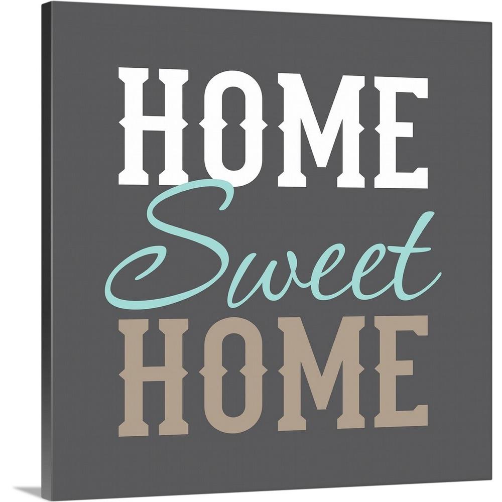Home Sweet By Tamara Robinson Canvas Wall Art