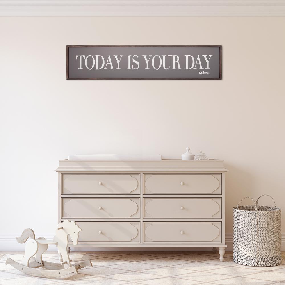 Pinnacle 11 In X 49 In Dr Seuss Today Is Your Day Quote Framed