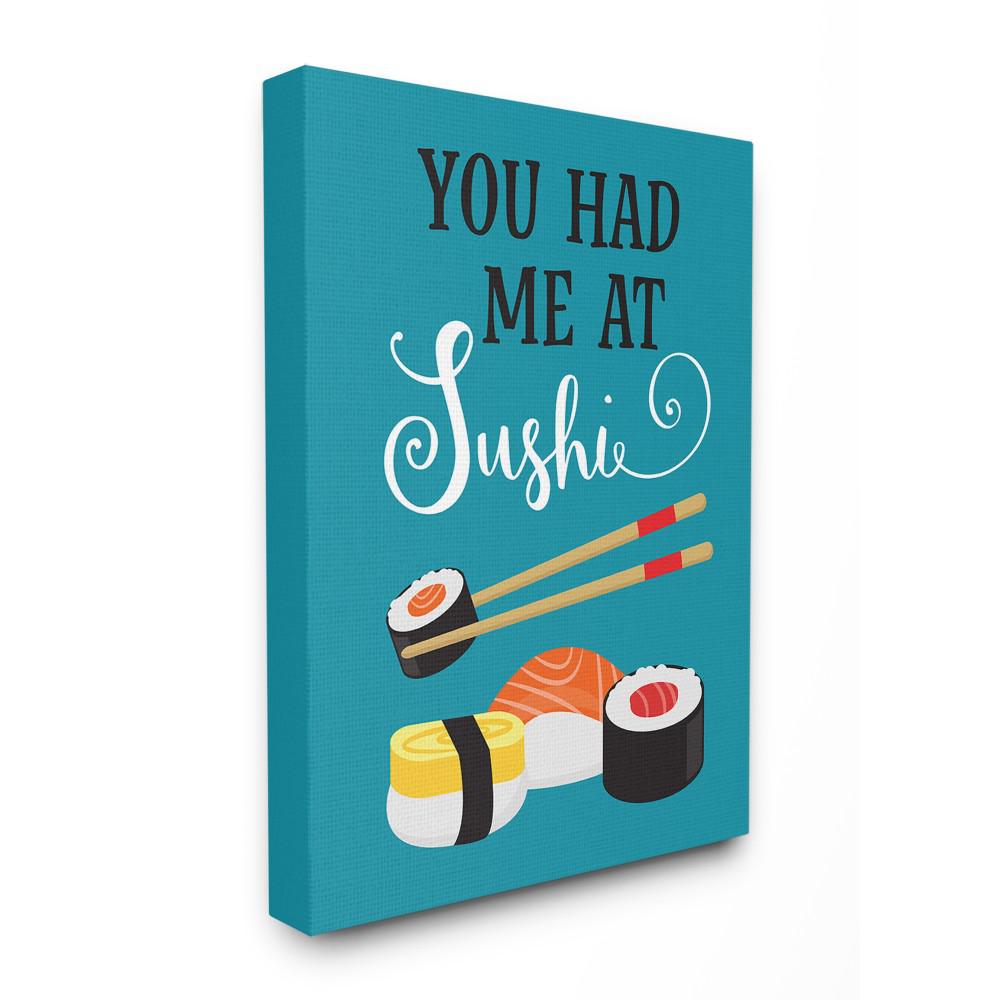 The Stupell Home Decor Collection 24 In X 30 In Bright Blue You Had Me At Sushi Script Lettering Illustration By Tamara Robinson Canvas Wall Art Kwp 2058 Cn 24x30 The Home Depot