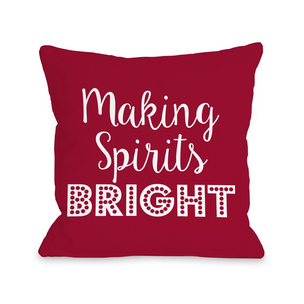 Making Spirits Bright Red White Graphic Polyester 16 In X 16 In
