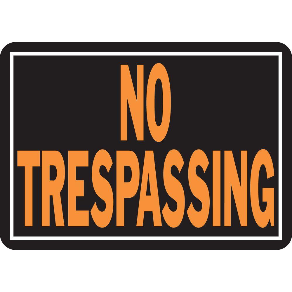 Hy Ko 10 In X 14 In Aluminum No Trespassing Sign 804 The Home Depot 3099