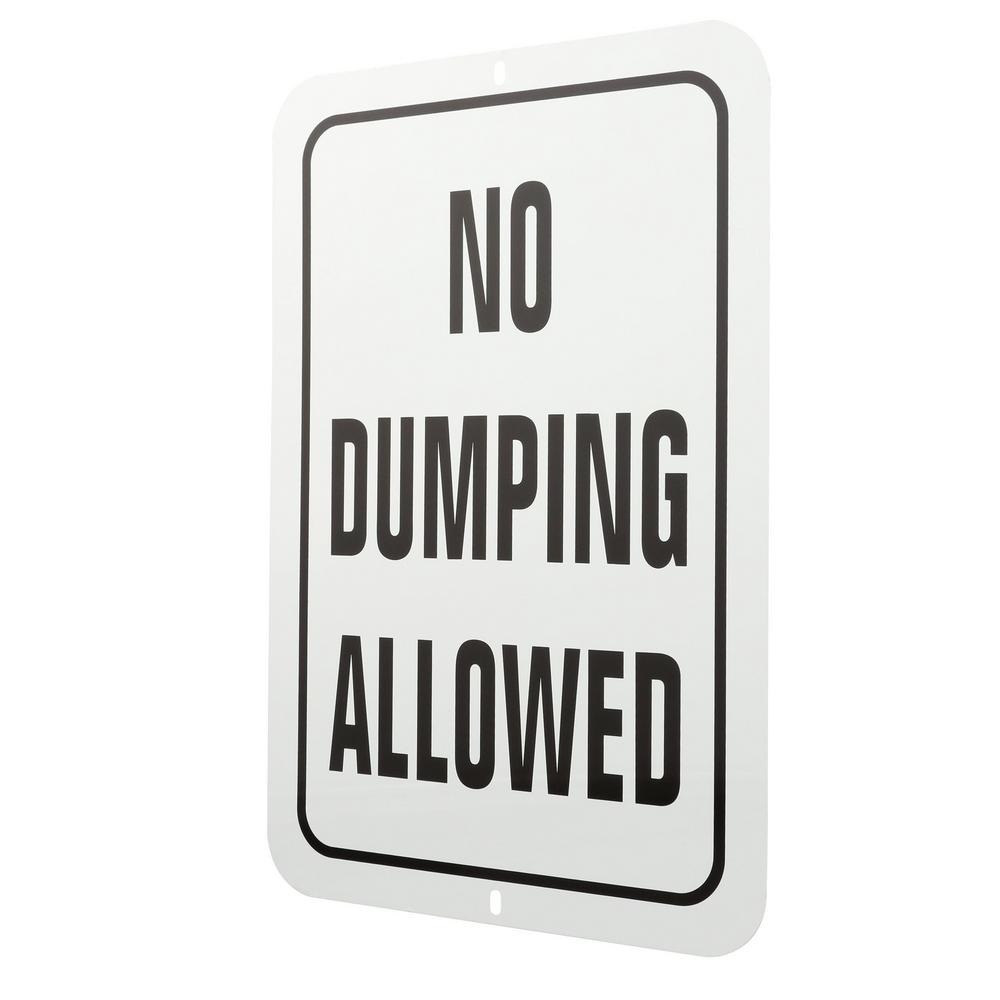 Everbilt In X In Aluminum No Dumping Allowed The Home Depot