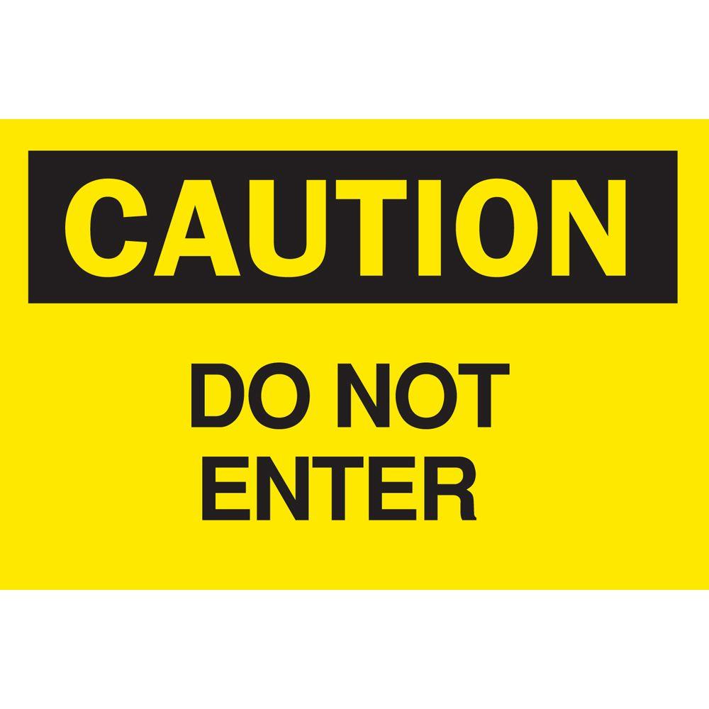 Brady 10 in. x 14 in. Plastic Caution Do Not Enter OSHA Safety Sign ...
