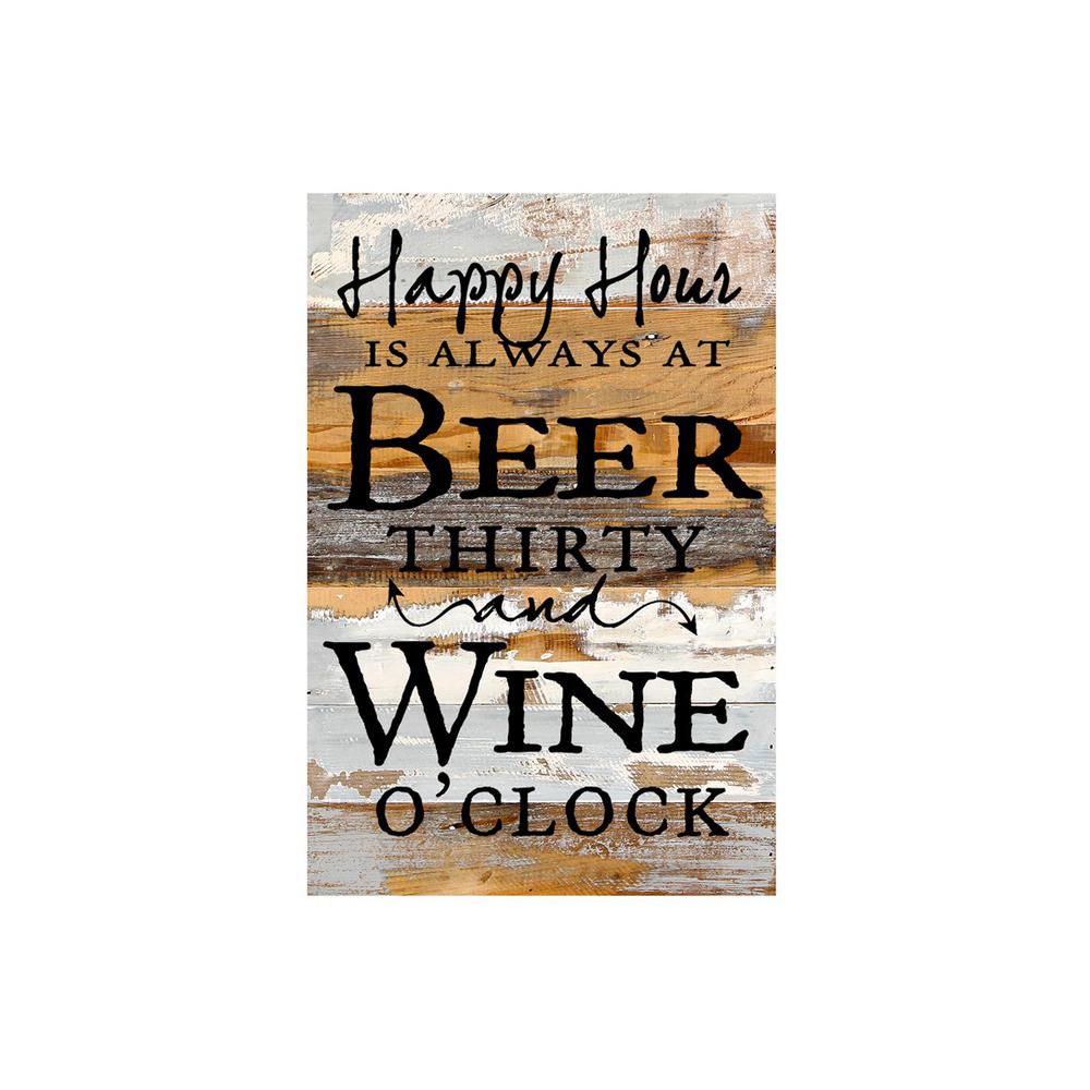 Sweet Bird Co 12 In X 18 In Happy Hour Is Always At Beer Thirty And Wine O Clock Printed Wooden Wall Art Snlk1218bw02 The Home Depot