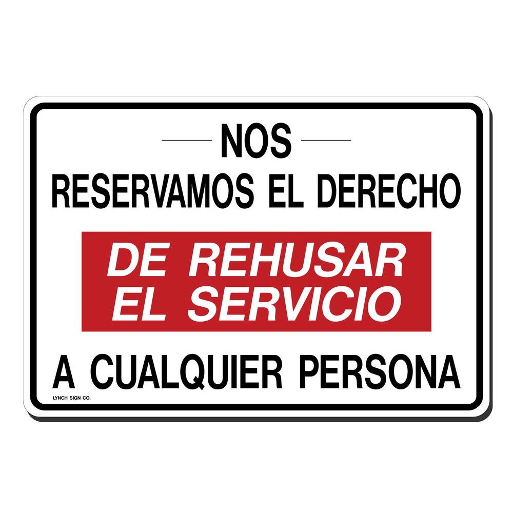 UPC 762529042106 product image for Lynch Sign 14 in. x 10 in. Nos Reservamos El Derecho Sign Printed on More Durabl | upcitemdb.com