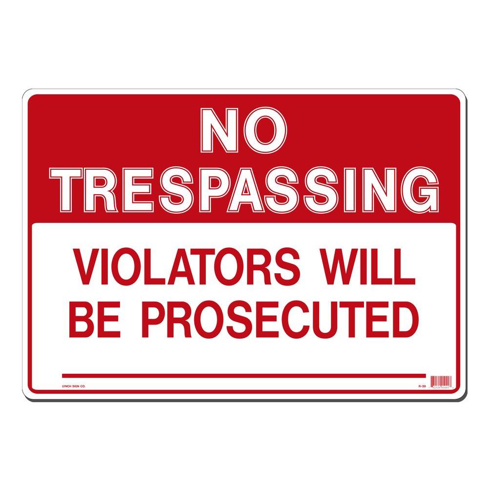 Lynch Sign 20 in. x 14 in. No Trespassing Sign Printed on More Durable ...