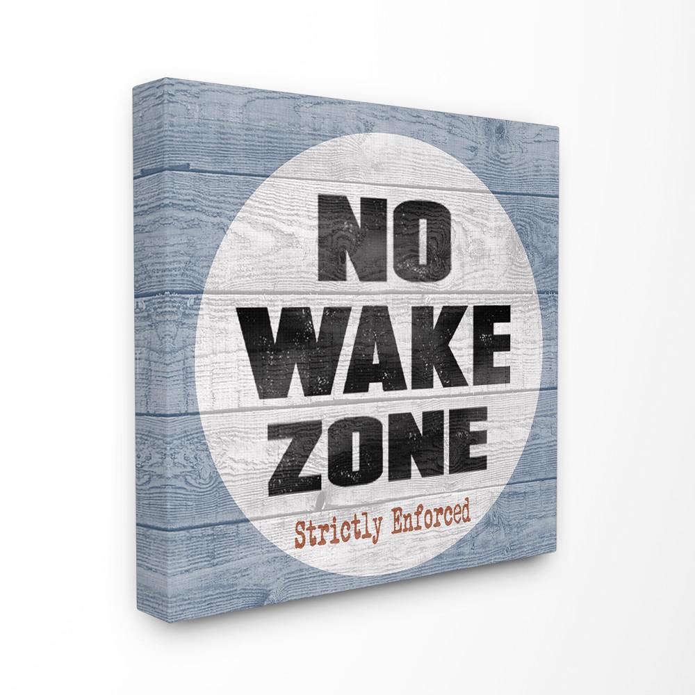 The Stupell Home Decor Collection 30 in. x 30 in. "No Wake ...