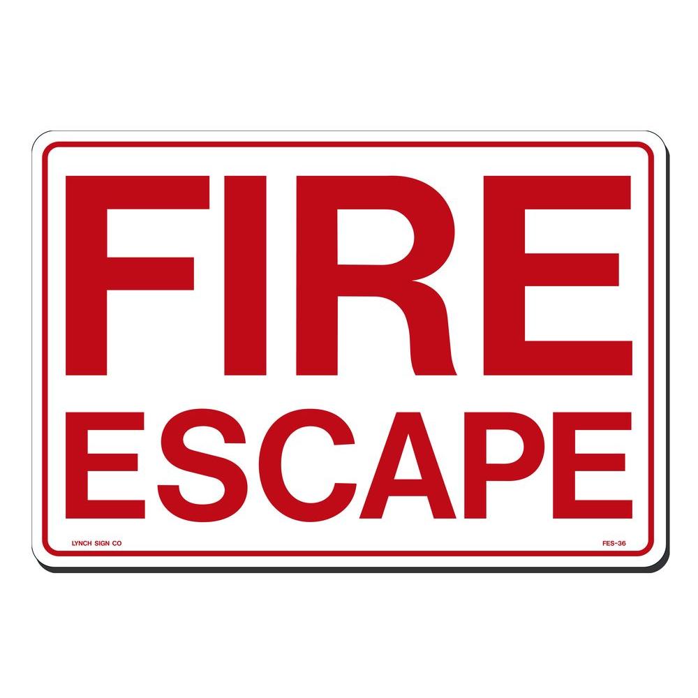 Lynch Sign 14 in. x 10 in. Fire Escape Sign Printed on More Durable ...