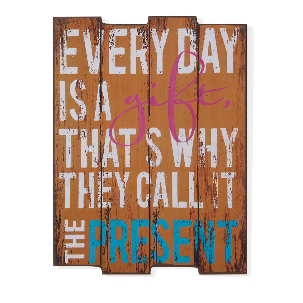 Inspirational Every Day Is A Gift Wooden Wall Art Sign