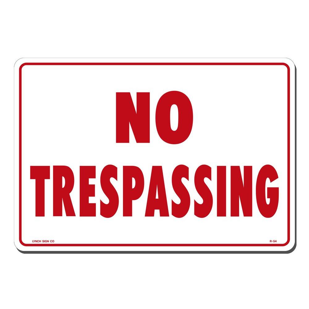 Lynch Sign 14 in. x 10 in. No Trespassing Sign Printed on More Durable