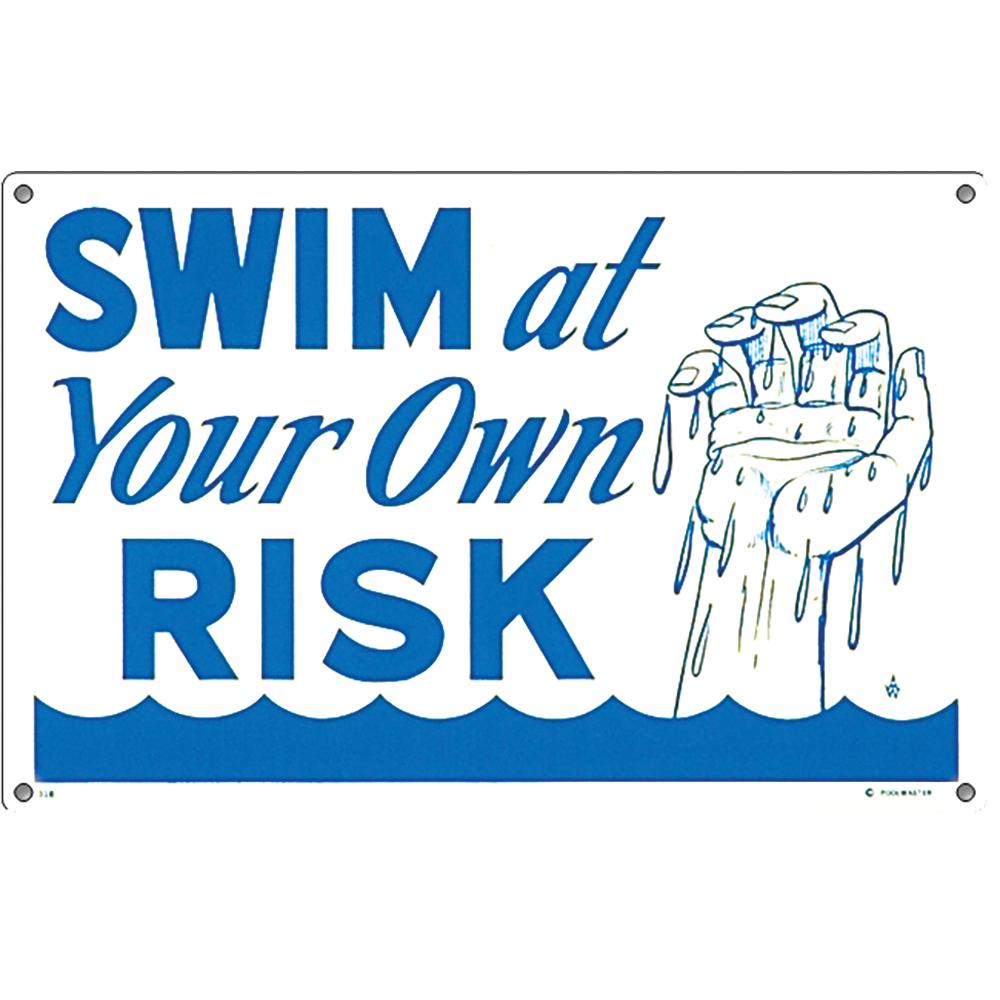 Poolmaster Sign For Residential Or Commercial Swimming Pools Swim At Own Risk The Home Depot