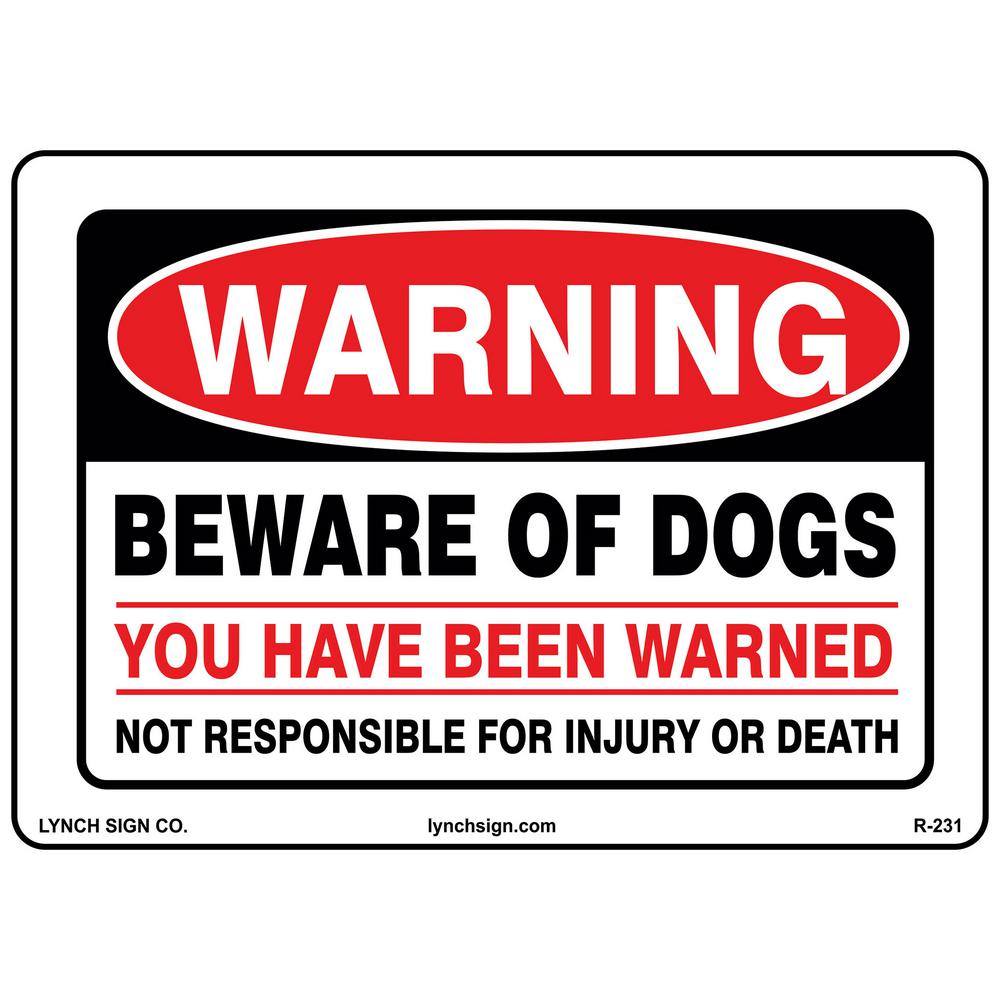 Lynch Sign 14 in. x 10 in. Warning Beware Of Dogs Sign Printed on More Durable Thicker Longer