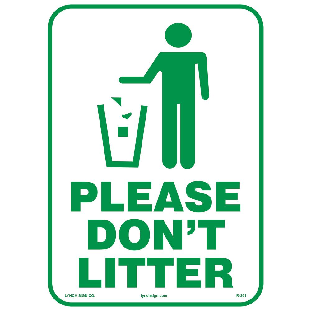 Lynch Sign 10 in. x 14 in. Do Not Litter Sign Printed on More Durable ...