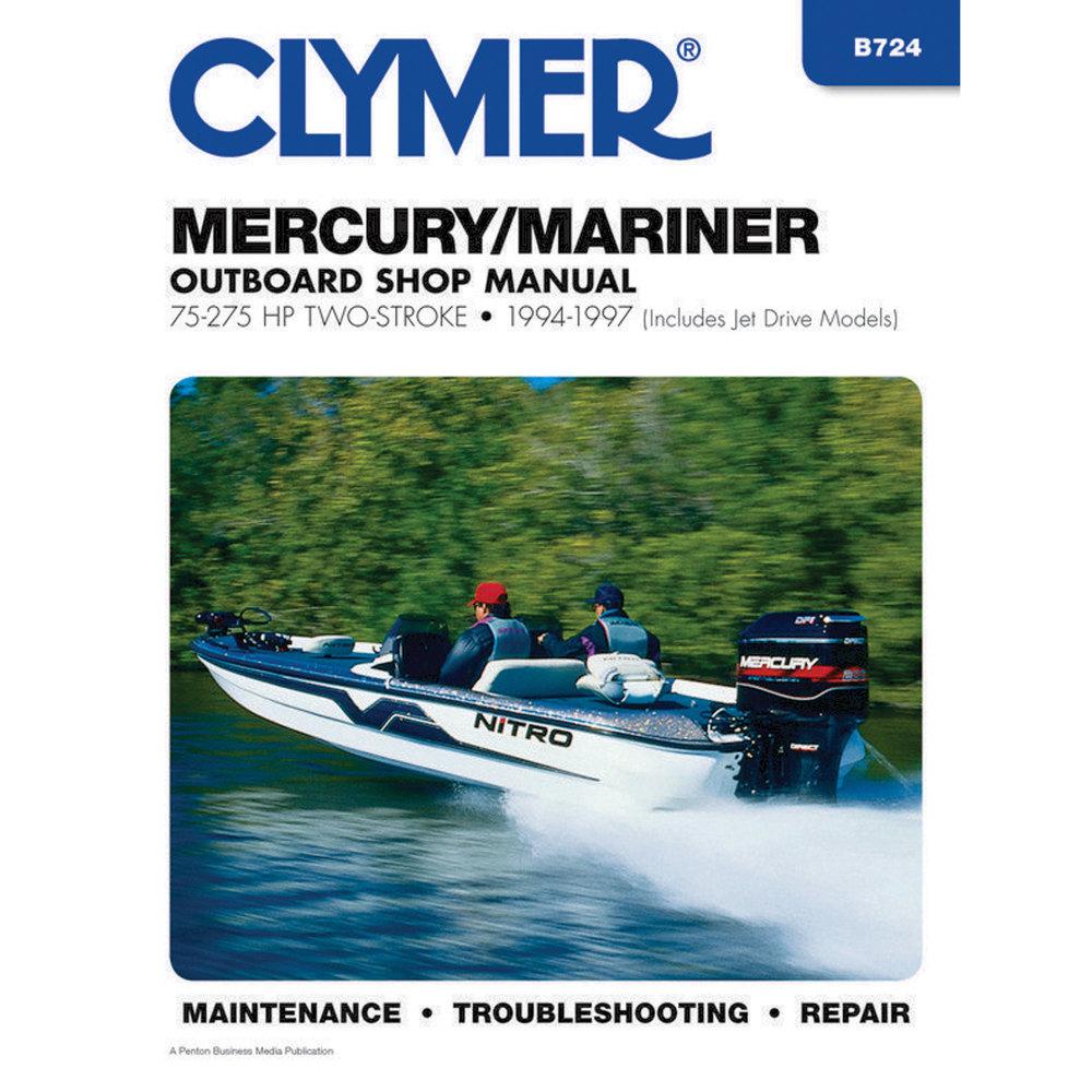 CLYMER Repair Manual For Mercury/Mariner 2Stroke Outboards (75275 HP, Includes 65140 Jet