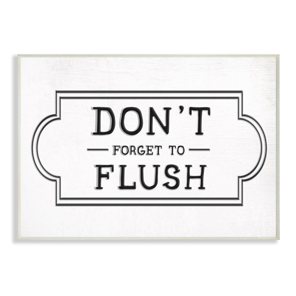 The Stupell Home Decor Collection 10 in. x 15 in. "Don't Forget To