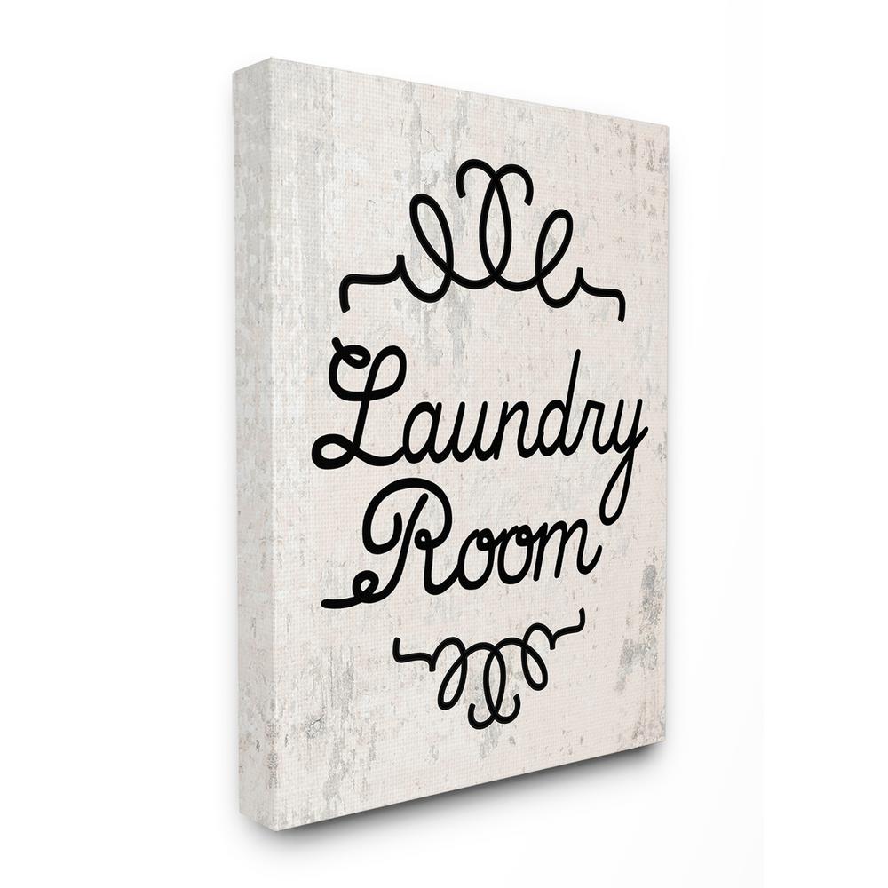 The Stupell Home Decor Collection 24 In X 30 In Black On White Washed Texture Laundry Room Cursive Typography By Daphne Polselli Canvas Wall Art Wrp 1229 Cn 24x30 The Home Depot