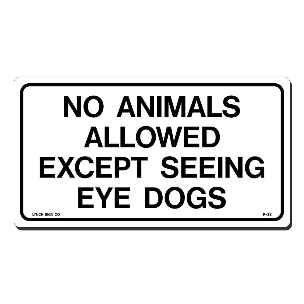 Lynch Sign 10 in. x 7 in. No Animals Allowed Sign Printed on More