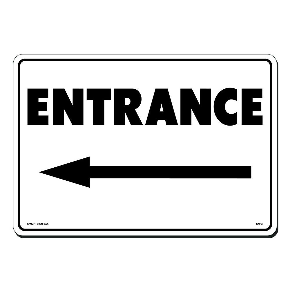 Lynch Sign 14 in. x 10 in. Entrance with Arrow Left Sign Printed on