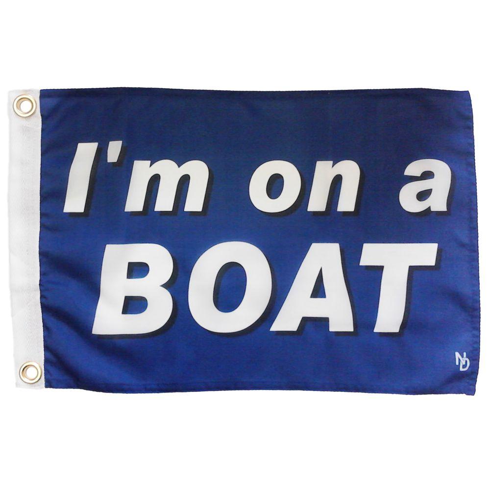 multinautic-12-in-x-18-in-i-m-on-a-boat-funny-flag-35706-the-home-depot