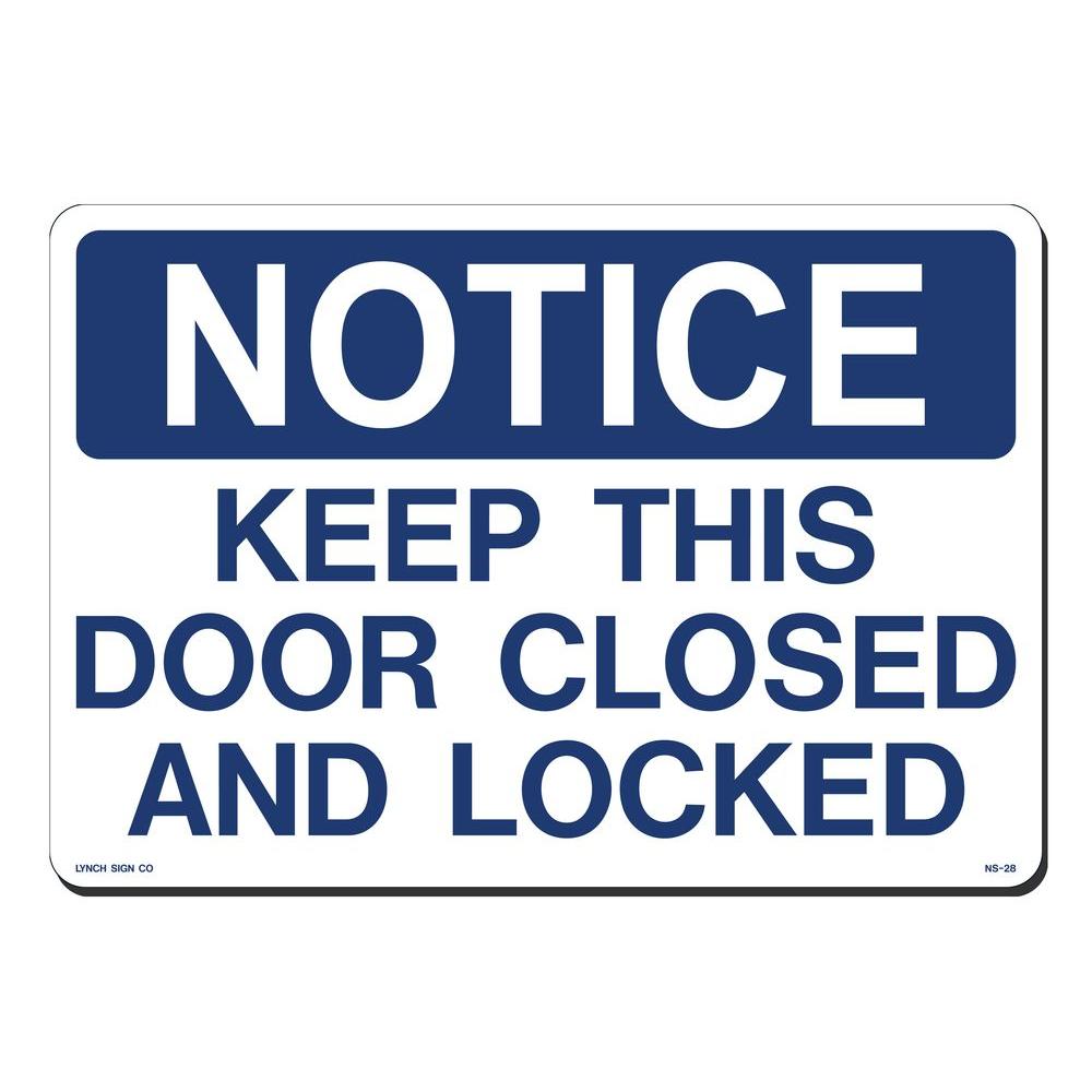 lynch-sign-14-in-x-10-in-notice-door-closed-on-locked-sign-printed-on