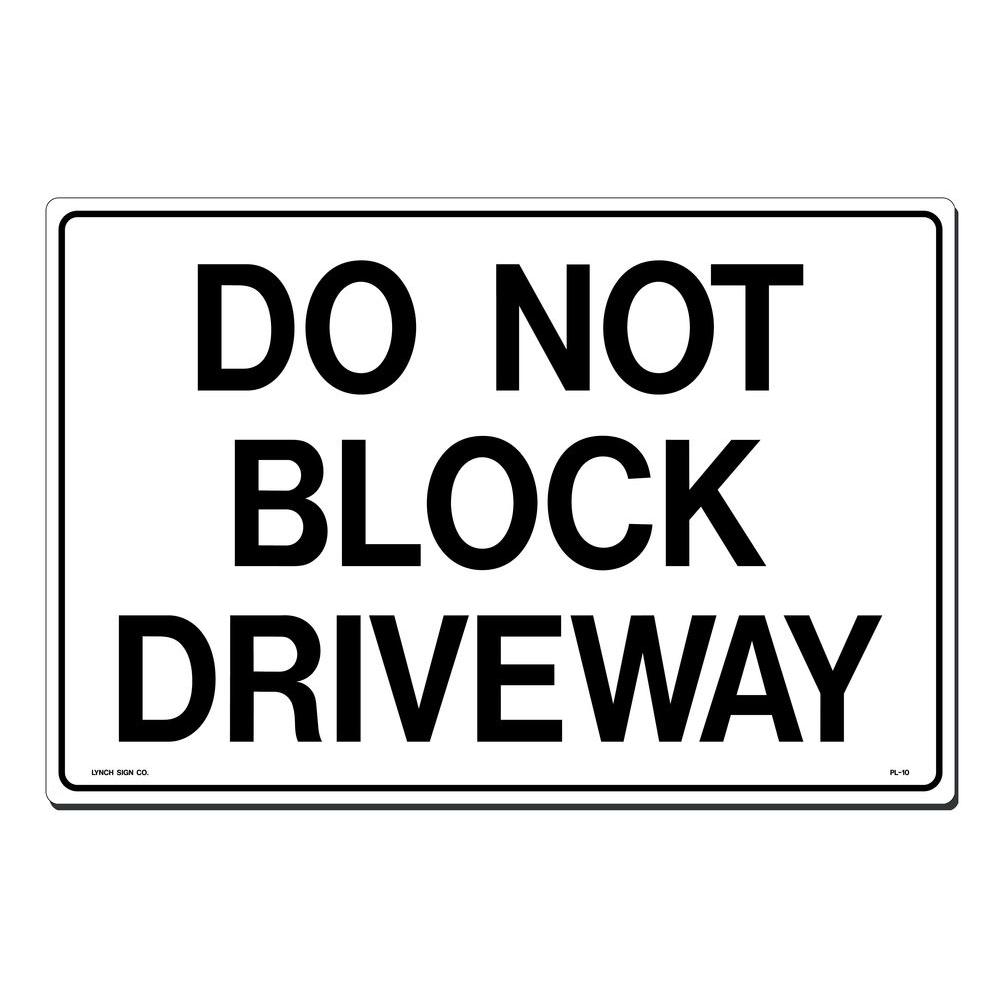 lynch-sign-18-in-x-12-in-do-not-block-driveway-sign-printed-on-more